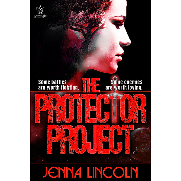 The Protector Project: The Protector Project, Jenna Lincoln