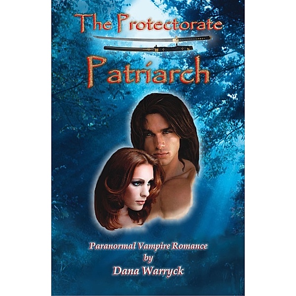 The Protectorate: Patriarch, Dana Warryck