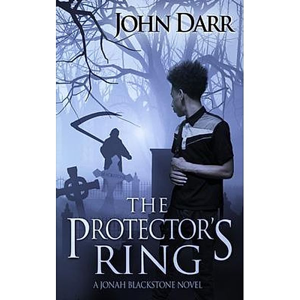 The Protector's Ring / John Darr Books, John Darr