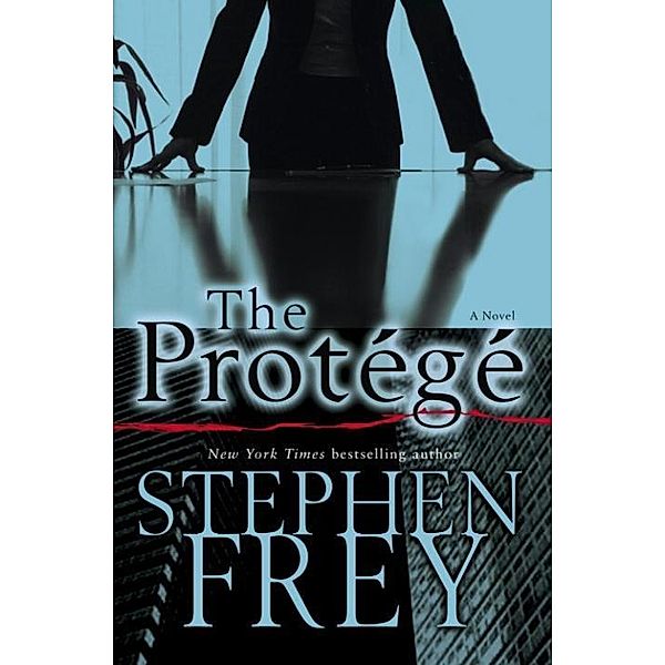 The Protege / Christian Gillette Bd.2, Stephen Frey