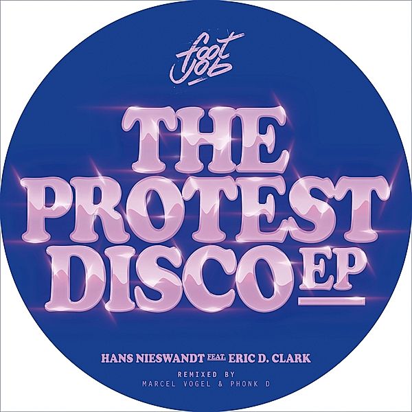 The Protest Disco Ep, Hans Nieswandt, Eric D.Clark