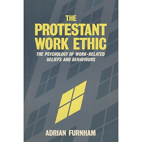 The Protestant Work Ethic, Adrian Furnham