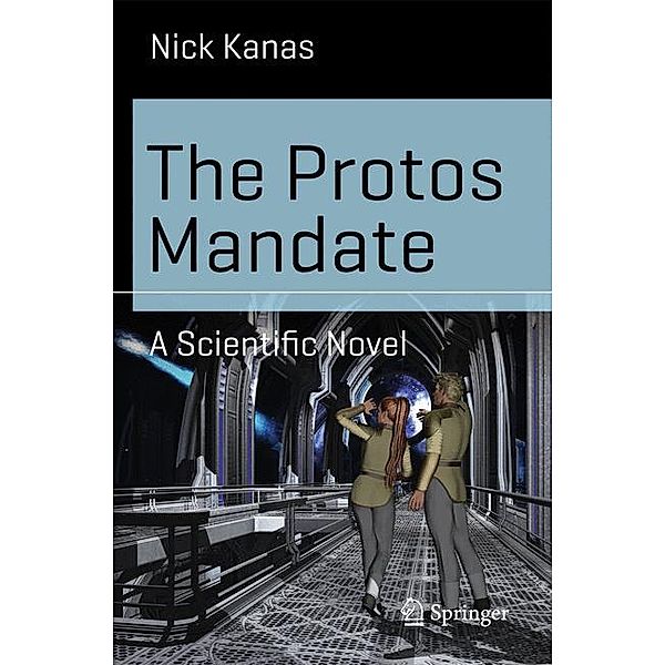 The Protos Mandate, Nick Kanas