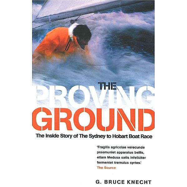 The Proving Ground, Bruce Knecht