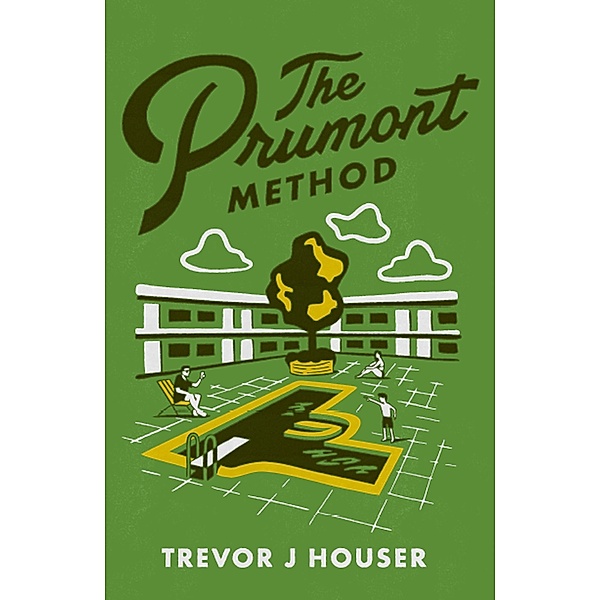 The Prumont Method, Trevor J. Houser