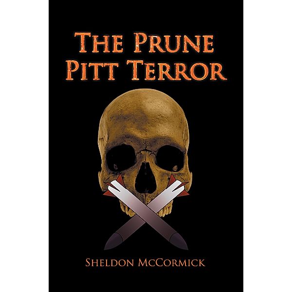 The Prune Pitt Terror, Sheldon McCormick