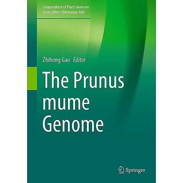 The Prunus mume Genome / Compendium of Plant Genomes