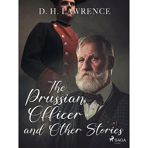 The Prussian Officer and Other Stories, D. H. Lawrence