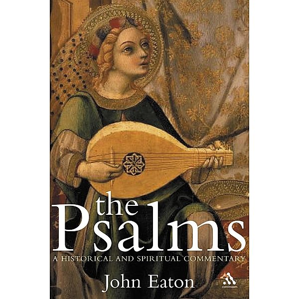 The Psalms, John H. Eaton