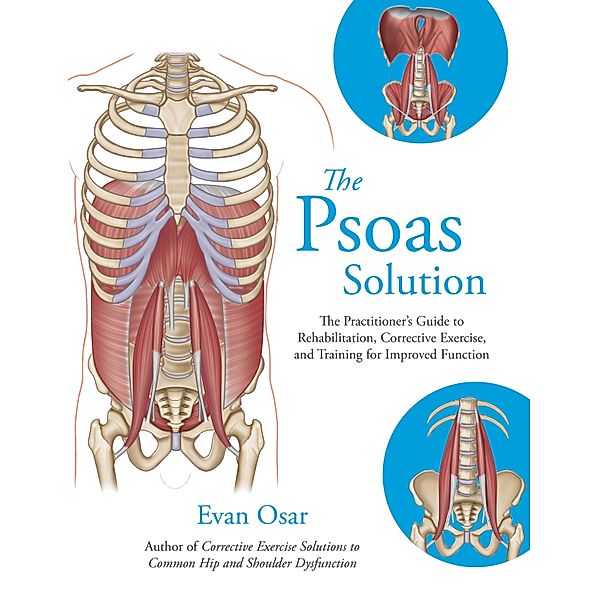 The Psoas Solution, Evan Osar