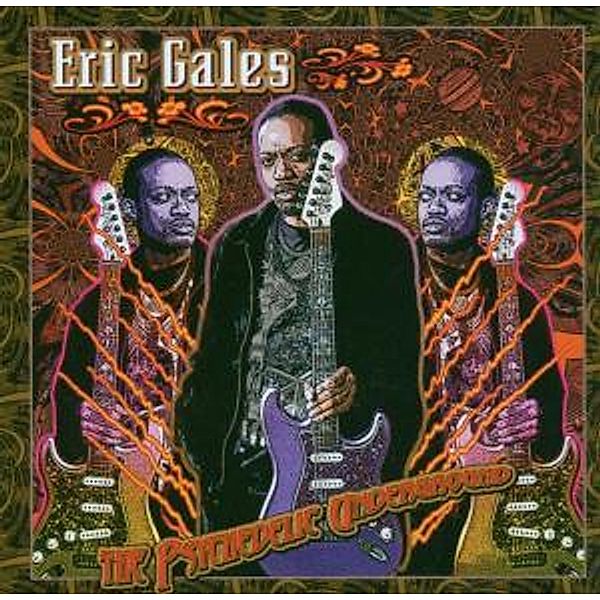 The Psychedelic Underground, Eric Gales