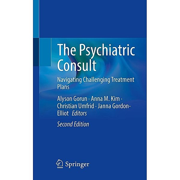 The Psychiatric Consult