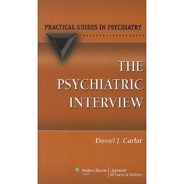 The Psychiatric Interview, Daniel Carlat