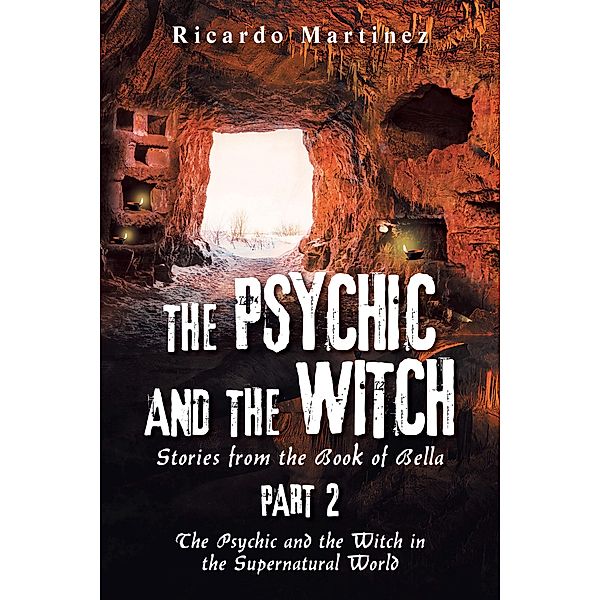 The Psychic and the Witch Part 2, Ricardo Martinez