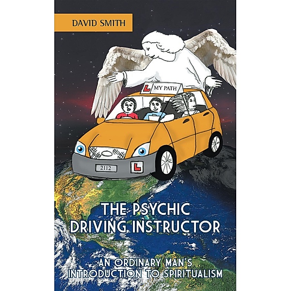 The Psychic Driving Instructor, David Smith