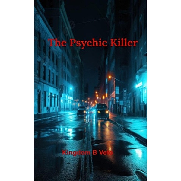 The Psychic Killer, Kingdom B Veto