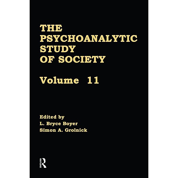 The Psychoanalytic Study of Society, V. 11