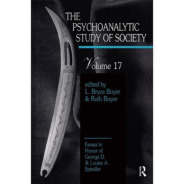 The Psychoanalytic Study of Society, V. 17