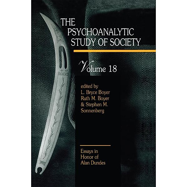 The Psychoanalytic Study of Society, V. 18