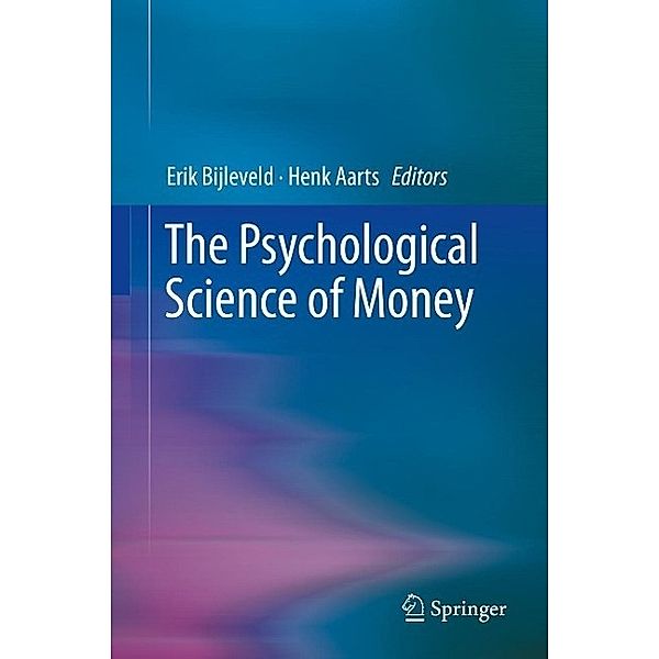 The Psychological Science of Money