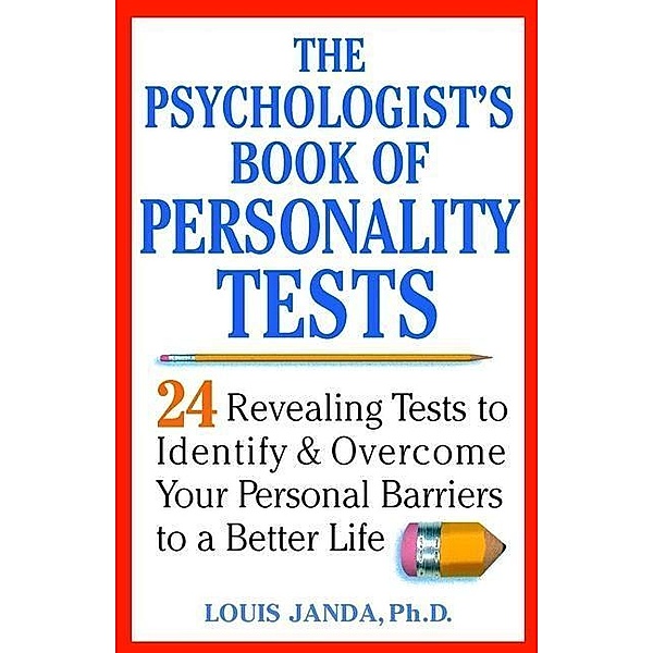The Psychologist's Book of Personality Tests, Louis Janda