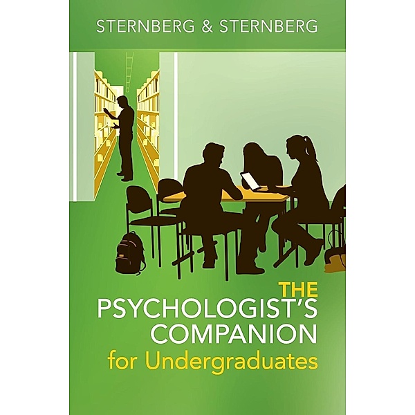 The Psychologist's Companion for Undergraduates, Robert J. Sternberg, Karin Sternberg