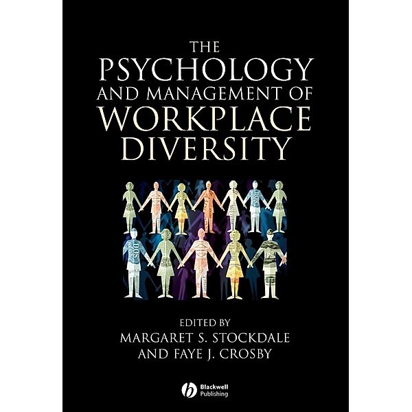 The Psychology and Management of Workplace Diversity, Stockdale, Crosby