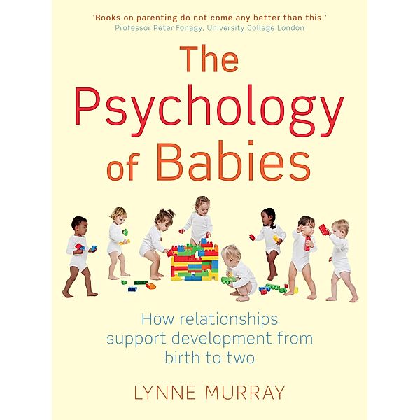The Psychology of Babies, Lynne Murray