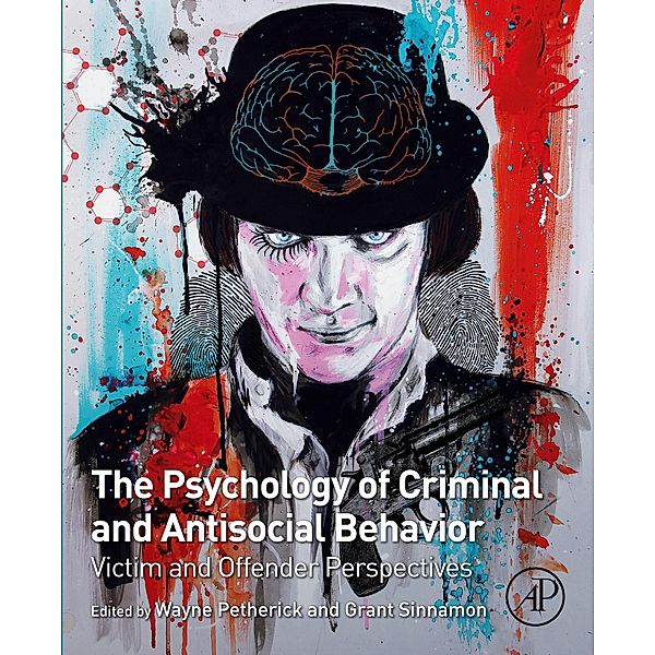 The Psychology of Criminal and Antisocial Behavior