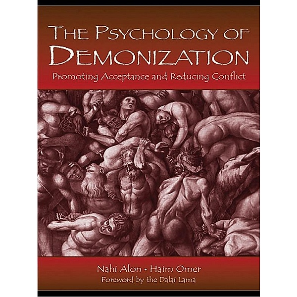 The Psychology of Demonization, Nahi Alon, Haim Omer