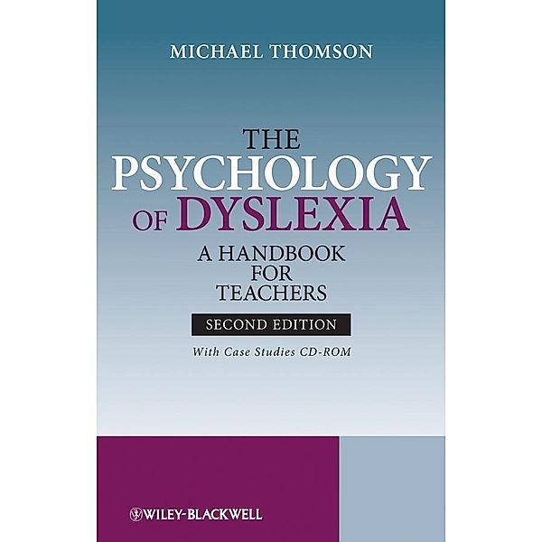 The Psychology of Dyslexia, Michael Thomson