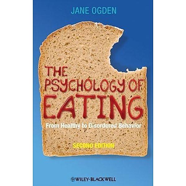 The Psychology of Eating, Jane Ogden