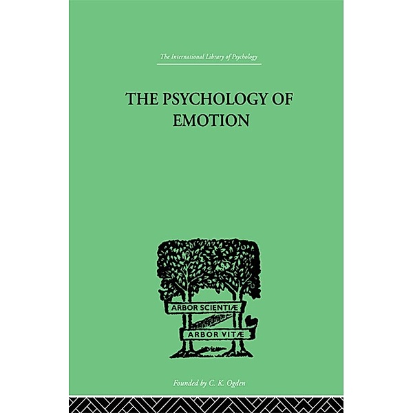 The Psychology of Emotion, John T MacCurdy