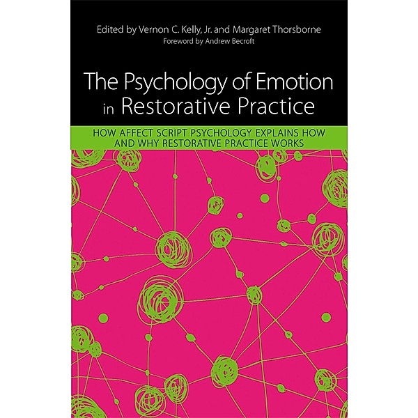 The Psychology of Emotion in Restorative Practice