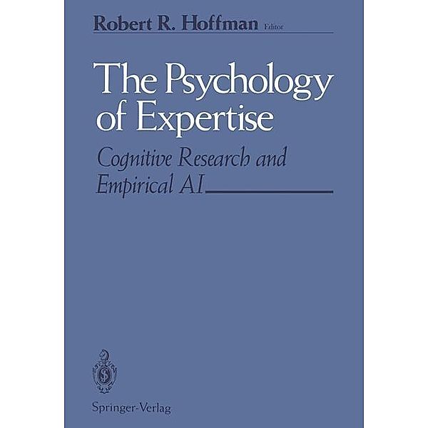 The Psychology of Expertise