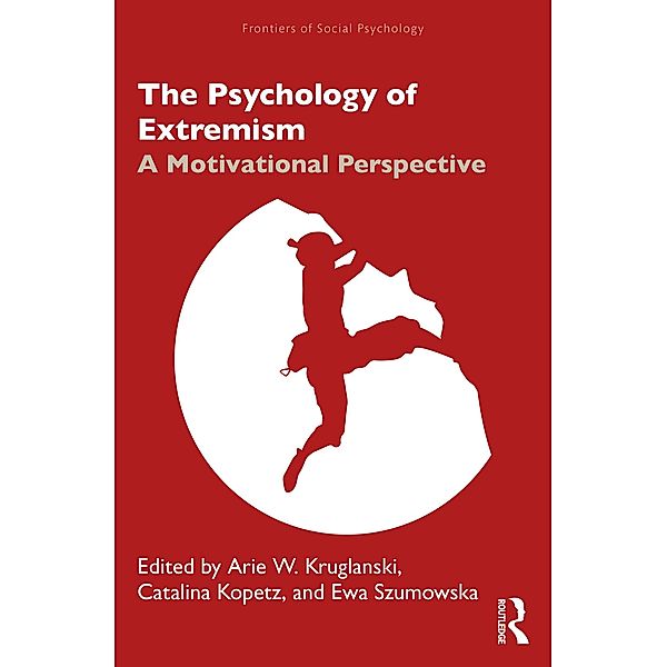 The Psychology of Extremism