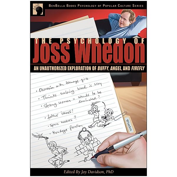 The Psychology of Joss Whedon, Joy Davidson, Leah Wilson