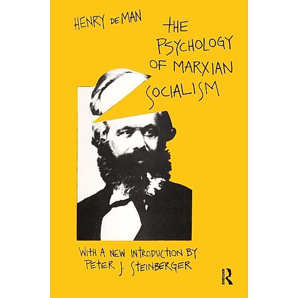 The Psychology of Marxian Socialism, Henry De Man