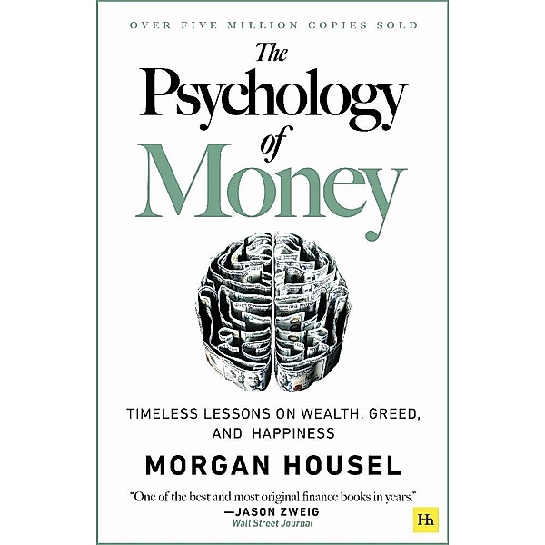 The Psychology of Money, Morgan Housel