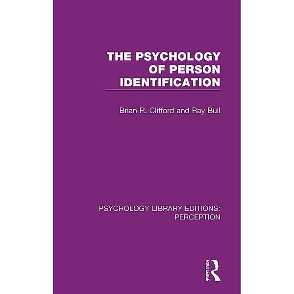 The Psychology of Person Identification, Brian Clifford, Ray Bull