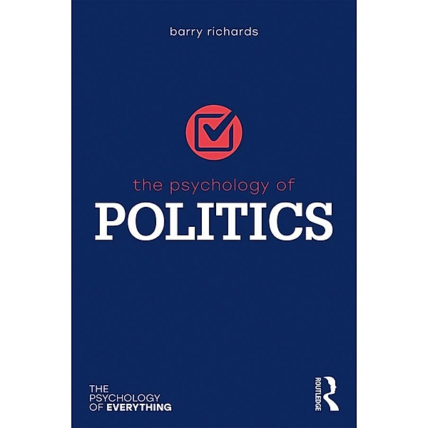 The Psychology of Politics, Barry Richards