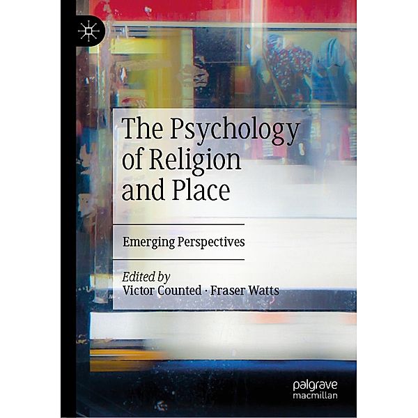 The Psychology of Religion and Place / Progress in Mathematics