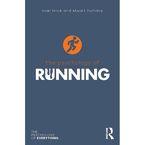 The Psychology of Running, Noel Brick, Stuart Holliday