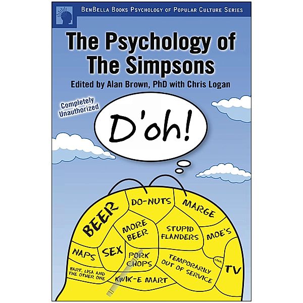 The Psychology of the Simpsons, Alan S. Brown, Chris Logan