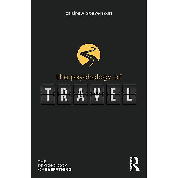 The Psychology of Travel, Andrew Stevenson