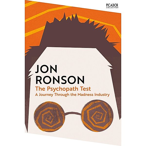 The Psychopath Test, Jon Ronson