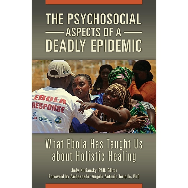 The Psychosocial Aspects of a Deadly Epidemic