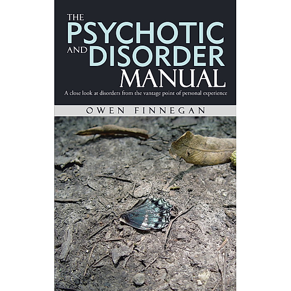 The Psychotic and Disorder Manual, Owen Finnegan