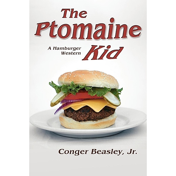 The Ptomaine Kid, Conger Jr. Beasley