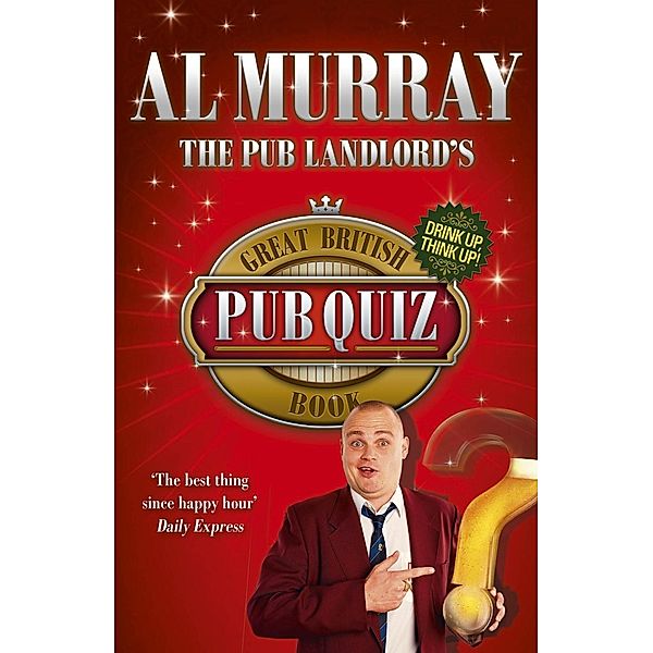 The Pub Landlord's Great British Pub Quiz Book, Al Murray